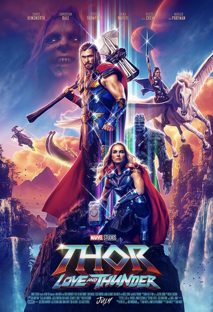 Thor: Love and Thunder – The Not Left Handed Film Guide